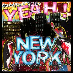 Yeah! New York - Single - Yeah Yeah Yeahs