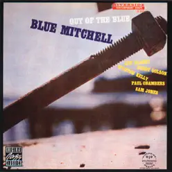 Out of the Blue (Instrumental) - Blue Mitchell Out of the Blue (Instrumental) - Blue Mitchell