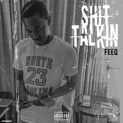 Shit Talkin' - EP