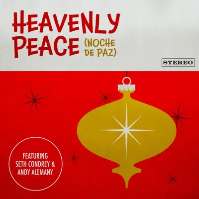 Heavenly Peace (Noche de Paz) - Single - Seth Condrey