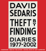 Theft by Finding - David Sedaris Cover Art