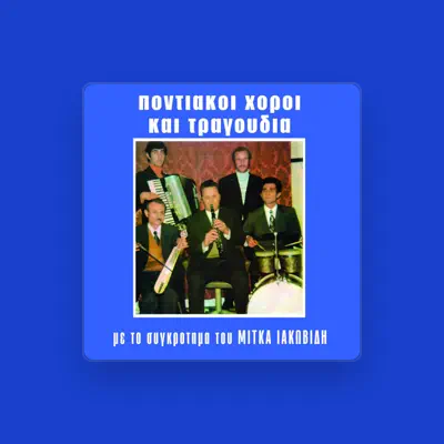 Listen to Mitkas Iakovidis, watch music videos, read bio, see tour dates & more!