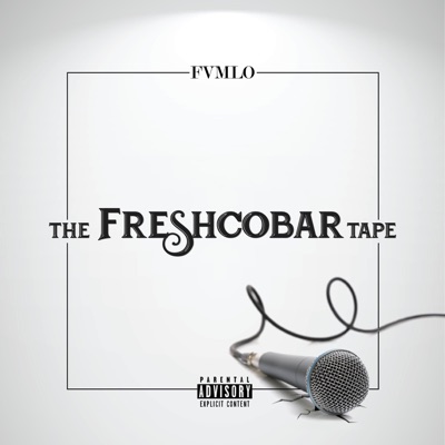 Fvmlo the Freshcobar Tape