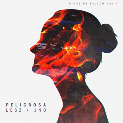 Peligrosa (feat. JNO) - Single