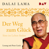 Der Weg zum Glück - His Holiness the Dalai Lama