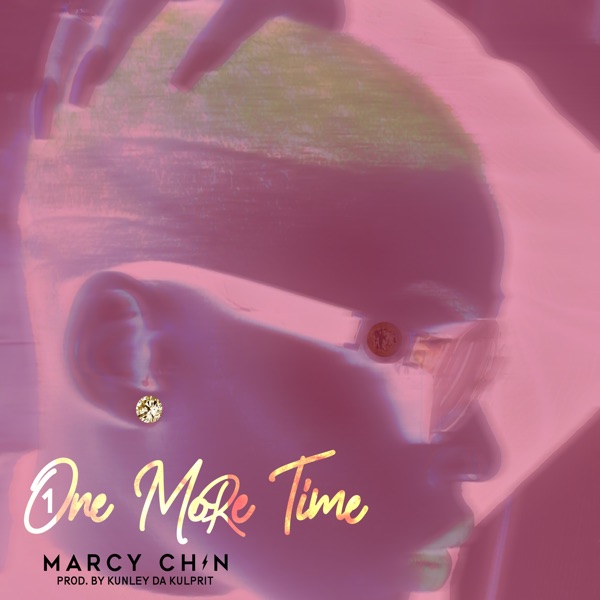 One More Time (feat. Marcy Chin) - Single