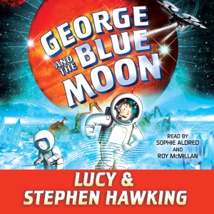 George and the Blue Moon (Unabridged)