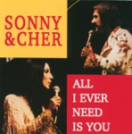 Sonny & Cher - A Cowboy's Work Is Never Done