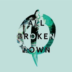 All Broken Down - Single