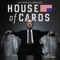 House of Cards Main Title Theme - Jeff Beal lyrics