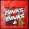 Binks to Binks 6 - Ninho lyrics