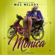 Monica - Mas melody