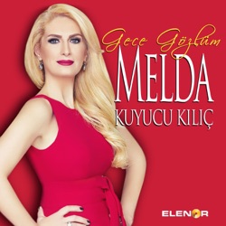 Melda Kuyucu Kılıç - Ben Senin Yoluna Can Vermez Miyim