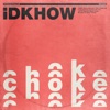 Choke - Single