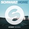 Home - SCHWARZ lyrics