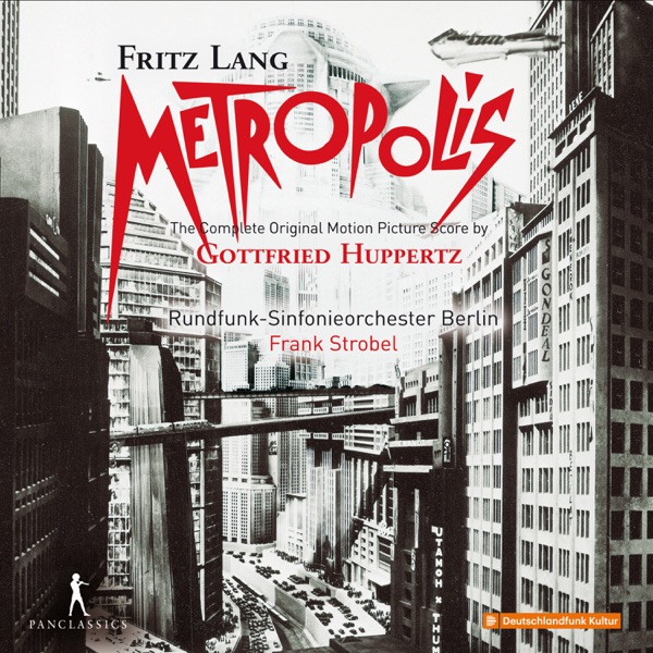 Metropolis (Original Motion Picture Score)