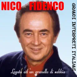 Grandi Interpreti Italiani: Legata ad un granello di sabbia - EP - Nico Fidenco Grandi Interpreti Italiani: Legata ad un granello di sabbia - EP - Nico Fidenco