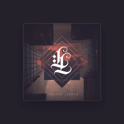 Listen to Lifeless Legend, watch music videos, read bio, see tour dates & more!
