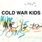 Cold Toes On the Cold Floor - Cold War Kids lyrics