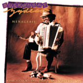 Menagerie: The Essential Zydeco Collection - Buckwheat Zydeco