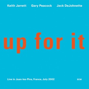 Up for It - Live In Juan-les-Pins, France, July 2002