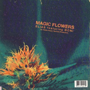 Magic Flowers (feat. Doni)