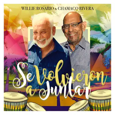 Se Volvieron a Juntar - Single - Willie Rosario