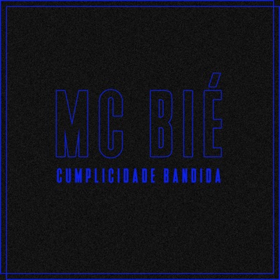Cumplicidade Bandida - Single