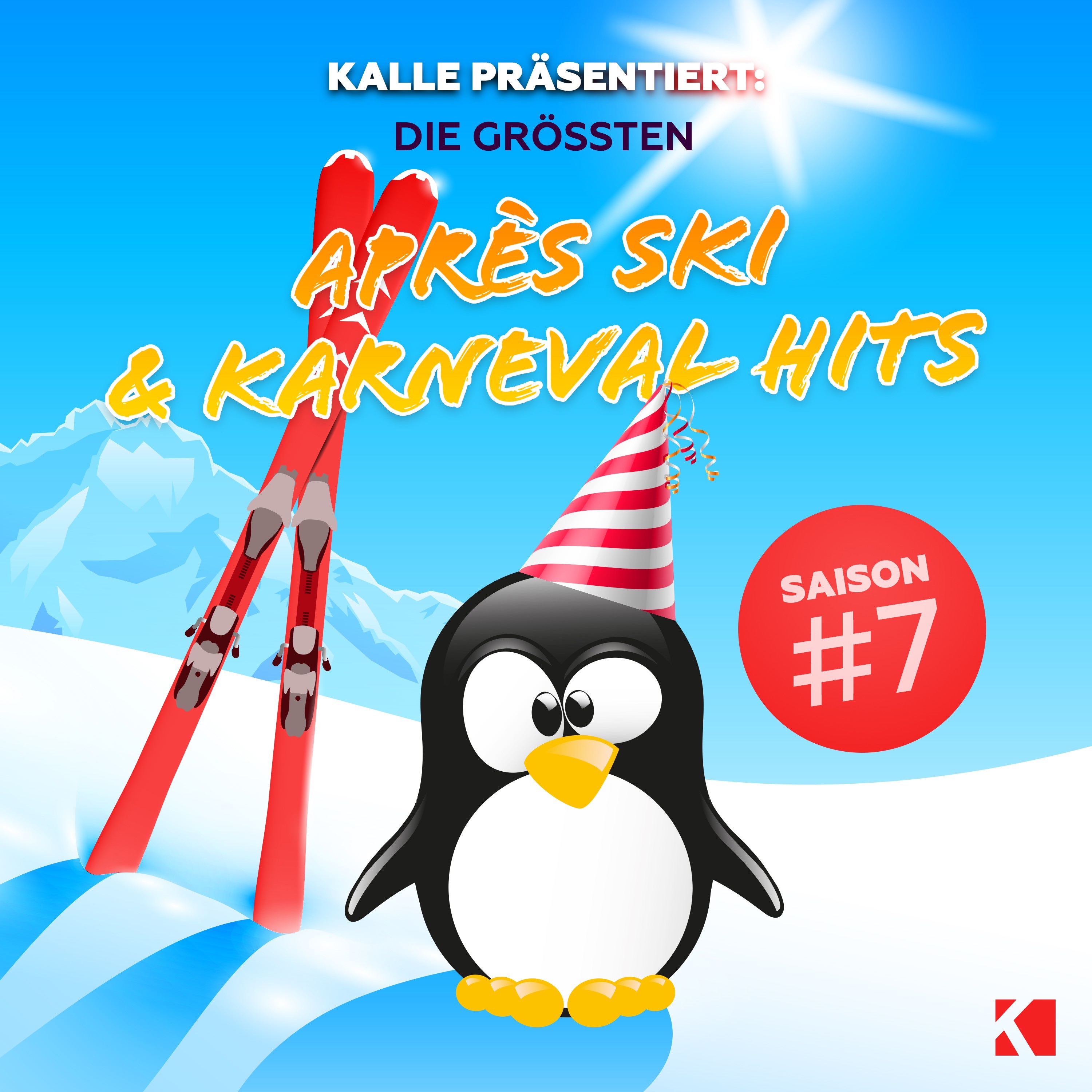 Kalle Präsentiert: Die Grössten Après Ski & Karneval Hits, Saison#7