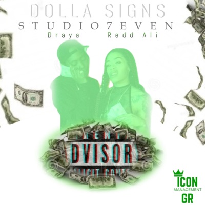 Dolla Signs (feat. Draya & Redd Ali) - Single