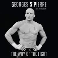 The Way of the Fight - Georges St-pierre Cover Art