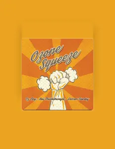 Listen to Ozone Squeeze, watch music videos, read bio, see tour dates & more!
