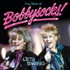 Bobbysocks - La det swinge
