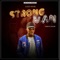 Strongman - Jago Neok lyrics