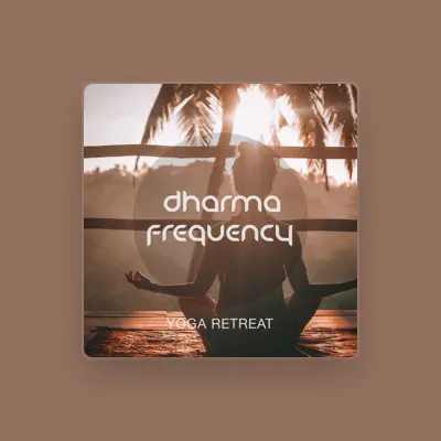 Listen to Dharma Frequency, watch music videos, read bio, see tour dates & more!