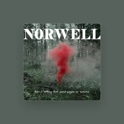 Listen to Norwell, watch music videos, read bio, see tour dates & more!