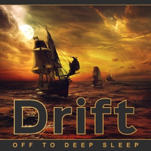 Drift off to Deep Sleep: Unique Serene Tracks for Peaceful, Healthy and Restful Sleep