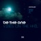 Be the One (feat. Taylor David, YDD & Romar) - Vibes on the Hhil lyrics