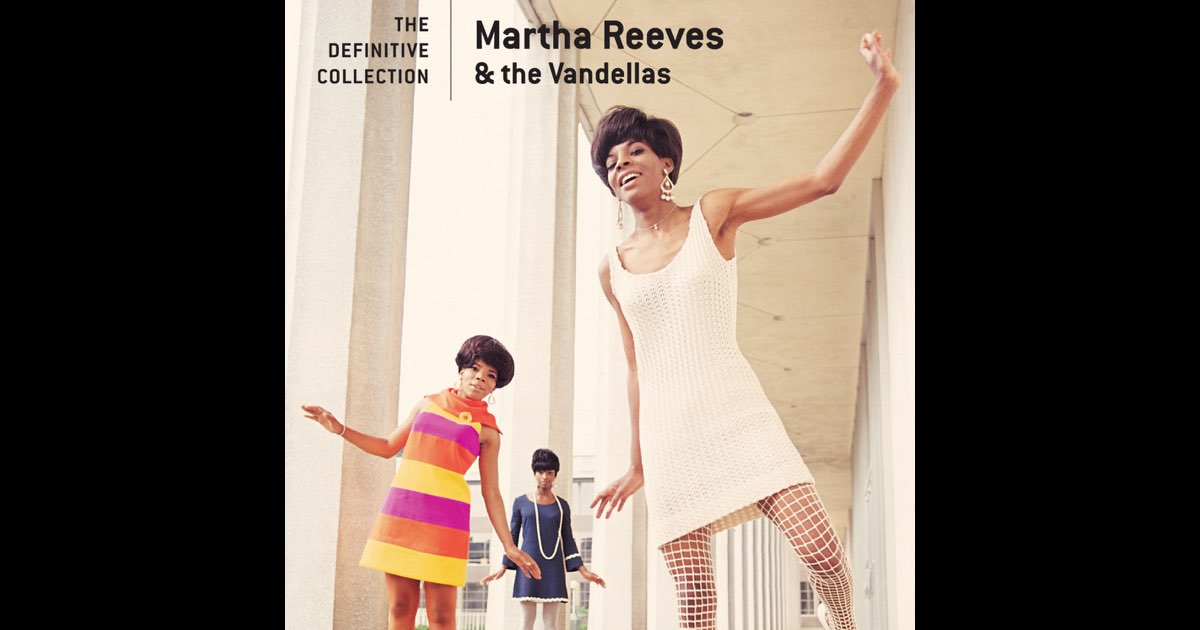 Martha Reeves & the Vandellas: The Definitive Collection