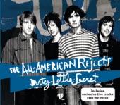 The All-American Rejects - Dirty Little Secret