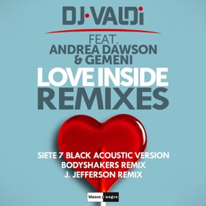 Love Inside (feat. Andrea Dawson & Gemeni) - Single