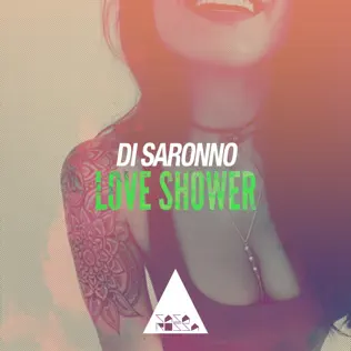Album herunterladen Di Saronno - Love Shower