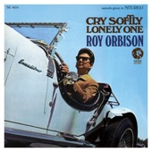 Cry Softly Lonely One (Remastered) artwork