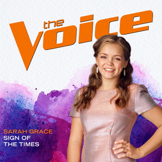 Sarah Grace Sign Of The Times (The Voice Performance) - Single Album Cover