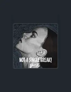 Escucha a Not A Single Break!, mira vídeos musicales, lee la biografía, consulta fechas de giras y mucho más.