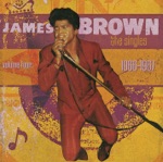 James Brown & The Famous Flames - There Was a Time