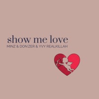Show Me Love - Single - Minz