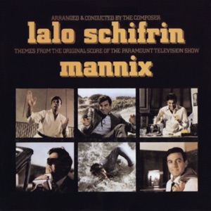 Mannix (Themes From the Original Score of the Paramount Television Show)