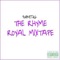 Rhyme Royal - Nametag Alexander & Black Milk lyrics