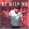 Be with Me - JORDY lyrics